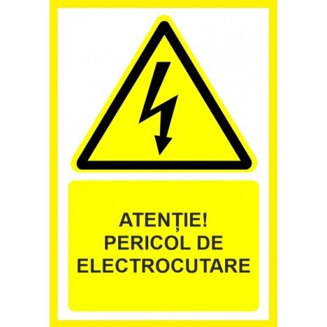 Placuta atentie pericol de electrocutare